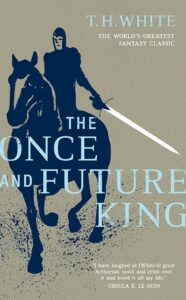 The Once and Future King book