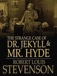 The Strange Case of Dr Jekyll and Mr Hyde book